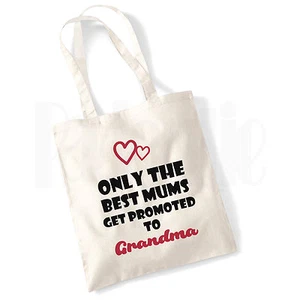 Personalised 'Best Mums Get Promoted' Canvas Tote Bag- GIFT FOR GRANDMA MUM NAN - Picture 1 of 3