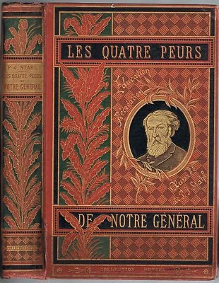 Les Quatre Peurs de notre Général de P.-J. STAHL Dessin BAYARD Coll HETZEL ~1884 - Photo 1/4