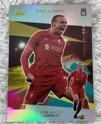 2021-22 Topps Team Set Liverpool Title Winners Joel Matip /50 Foil #43 - Image 1 of 3