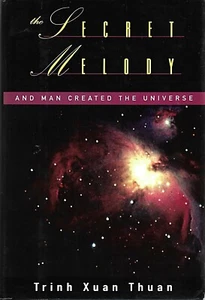 THE SECRET MELODY-Thuan-Astrophysics/Cosmology/Astronomy/NEW/HB/DJ/Ill/Free Ship - Picture 1 of 3
