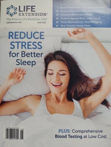 LIFE EXTENSION MAGAZINE June 2025 Reduce Stress for Better Sleep New - Picture 1 of 1
