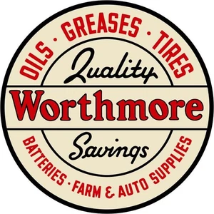 Nuevo letrero de acero Worthmore para tiendas de suministros para automóviles y granjas: 24" de diámetro Redondo Hecho en USA - Imagen 1 de 1