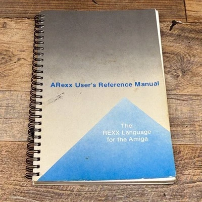 ARexx User's Reference Manual The Rex Language For the Commodore Amiga 1987 - Image 1 of 4