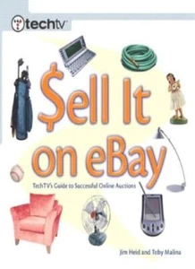 Sell it on EBay: Techtv's Guide to Successful Online Auctions By - Picture 1 of 1