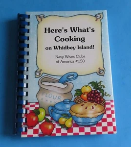 “Here’s What’s Cooking on Whidbey Island!” Cookbook Hardcover/Spiral - Picture 1 of 4