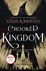 Crooked Kingdom A Sequel To Six Of Crows 2 By Bardugo Leigh Book The Cheap