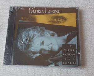 GLORIA LORING - Is There Anybody Out There (Unplayed CD) - Picture 1 of 4