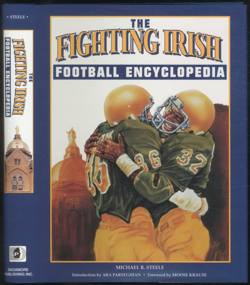 Michael R STEELE / The Fighting Irish Football Encyclopedia 1st Edition 1992 - Image 1 of 1