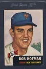 1953 Topps #182 Bob Hofman Giants VG/EX *2824