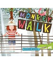 Monkey Walk, Colleen Madden