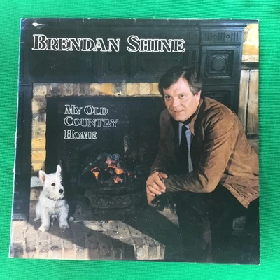 Brendan Shine, My Old Country Home, 12" Vinyl LP, Play Records, 1983, - Image 1 of 4