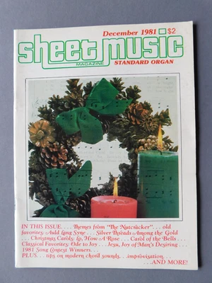 Sheet Music magazine- 1981 Organ - Christmas Carols, Nutcracker, Silver Threads - Image 1 of 4