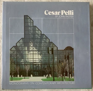 CESAR PELLI/John Pastier/MONOGRAPHS ON CONTEMPORARY ARCHITECTURE/NEW 1980 HC/DJ - Imagen 1 de 2