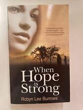 When Hope is Strong by Robyn Lee Burrows FREE SHIPPING & TRACKING