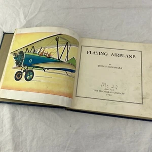 Playing Airplane by John McNamara ~ 1930 ~ Very Rare!  Fun Children's Book! - Imagen 1 de 10