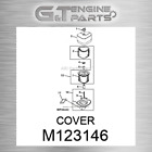 M123146 COVER fits JOHN DEERE (New OEM)