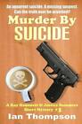 Murder By Suicide: A Ray Hammett & Jessica Summers Short Mystery #1 by Ian Thomp