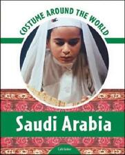 Costume Around the World: Saudi Arabia by Cath Senker (English) Hardcover Book