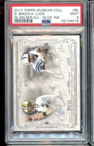 2014 TOPPS MUSEUM COLLECTION DREW BREES ANDREW LUCK SILVER AUTO 3/5 PSA 9 MINT - Picture 1 of 2
