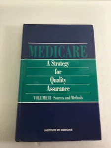 Medicare Vol. II : A Strategy for Quality Assurance - Picture 1 of 2