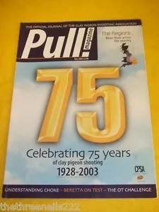 PULL! MAGAZINE - CELEBRATING 75 YEARS - MAY 2003 - Picture 1 of 1