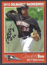 2010 Delmarva Shorebirds #27 Garabez Rosa IP autograph signed card