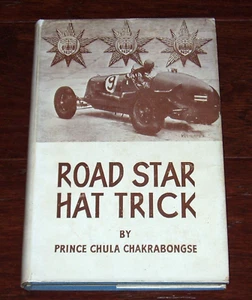 ROAD STAR HAT TRICK 1937-38 by HRH Prince Chula - 1946 Hardbound 2nd Ed with DJ - Picture 1 of 3