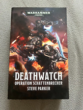 Warhammer 40.000 - Deathwatch Operation Schattenbrecher von Steve Parker (2019)