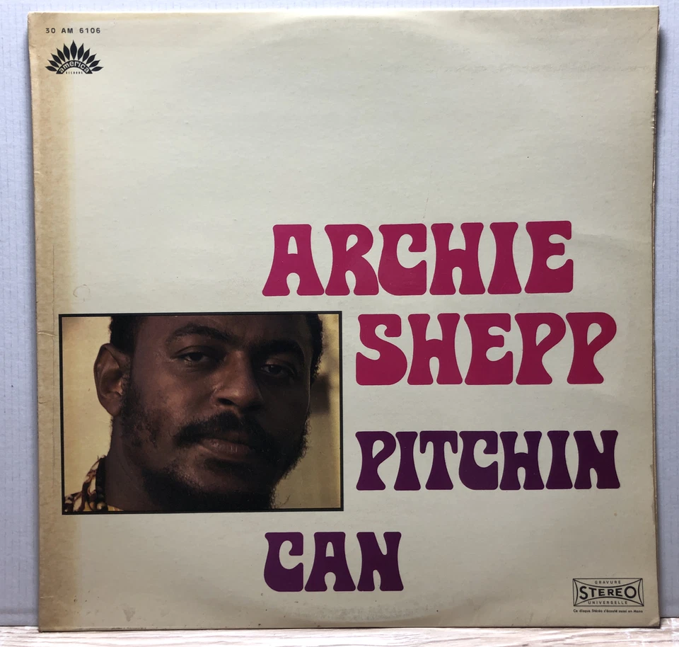 Archie Shepp ‎Pitchin Can Vinyl LP 1970 French America Records ‎30 AM 6106 - Bild 1 von 4