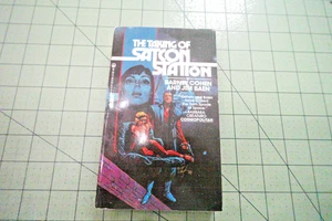 THE TAKING OF SATCON STATION BY BARNEY COHEN & JIM BAEN 1982 TOR BKS PBO SF - Picture 1 of 3