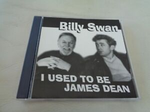 BILLY SWAN CD I Used To Be James Dean (1998 706 Records) 2 pistes Charlie Rich Jr
