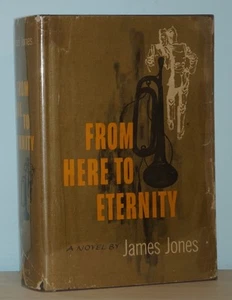 James Jones - From Here to Eternity - 1st 1st w/ A - National Book Award - Film - Foto 1 di 5