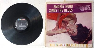 TEXAS BLUES LP: SMOKEY HOGG Sings The Blues CROWN RECORDS CLP 5226 deep groove - Picture 1 of 3