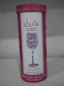 LOLITA Por: ENESCO DESIGNS "Thirsty Thursday" Copa de Vino 15oz 6004844 VIDRIO Nuevo - Imagen 1 de 8