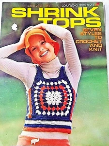 Columbia Minerva 2543 SHRINK TOPS 7 styles crochet knit 4pg leaflet - Picture 1 of 5
