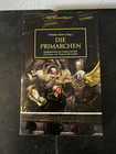 Horus Heresy - Die Primarchen