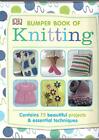 Bumper Book of Knitting by Elizabeth Yeates Book The Cheap Fast Free Post