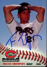 2001 Carolina Mudcats TRAVIS THOMPSON Signed Card autograph AUTO ROCKIES