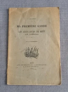 Ma première garde - Les artilleurs de Metz ( le tonneau ) - Imagen 1 de 1