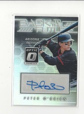 2017 Donruss Optic Back to the Future Peter O'Brien AUTOGRAPH Diamondbacks