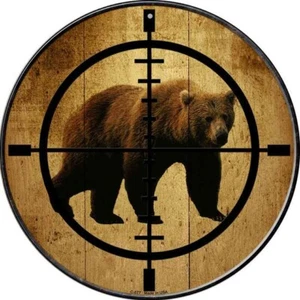 Bear Hunter Novelty Round Circular Metal Sign 8" Home Garage Wall - Picture 1 of 1