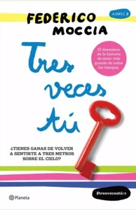 TRES VECES TU: EL DESENLACE DE LA HISTORIA DE AMOR MAS GRANDE DE TODOS LOS TIEMP - Picture 1 of 1