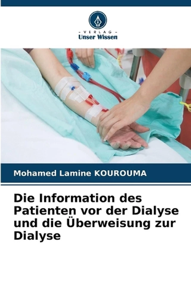 Die Information des Patienten vor der Dialyse und die berweisung zur Dialyse by  - Image 1 of 1