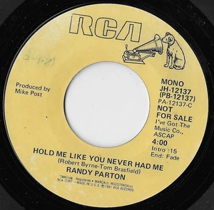 Hold You Like You Never Had Me / Randy Parton (Promo) (Mono/Stereo) VG+ - Picture 1 of 2