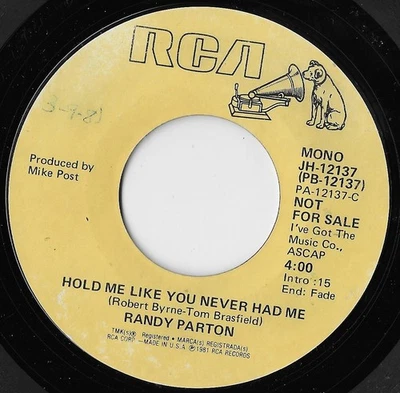 Hold You Like You Never Had Me / Randy Parton (Promo) (Mono/Stereo) VG+ - Image 1 of 2