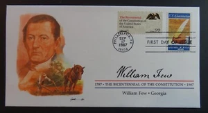 US FDC #2360 Constitution Bicentennial Signers 1987 Penn. Georgia William Few - Picture 1 of 4