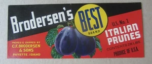 Old Vintage 1942 Brodersen's Best ITALIAN PRUNES LABEL - Payette IDAHO - SAMPLE - Bild 1 von 1