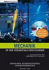 Mechanik In Der Veranstaltungstechnik: Grundlagen, Reche... | Buch | Zustand Gut