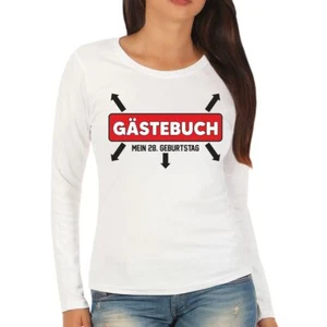Damen Langarmshirt Longsleeve Mein Gästebuch 28 Geburtstag Unterschriften Idee - Bild 1 von 2