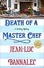Death Of A Master Chef A Brittany Mystery By Jean Luc Bannalec English Hardco